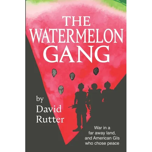 The Watermelon Gang - Paperback