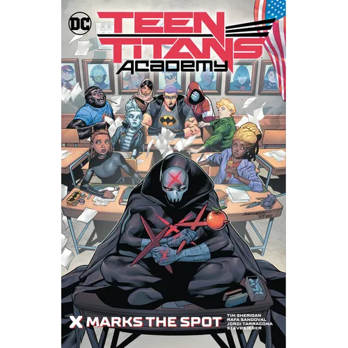 Teen Titans Academy Vol. 1: X Marks the Spot - Paperback