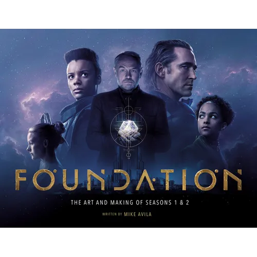 Foundation: The Art and Making of Seasons 1 & 2 - Hardcover