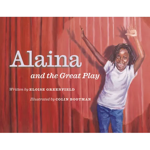 Alaina and the Great Play - Paperback