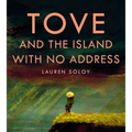 Tove and the Island with No Address - Hardcover