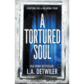 A Tortured Soul - Paperback