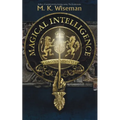 Magical Intelligence - Paperback