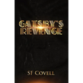Gatsby's Revenge - Paperback