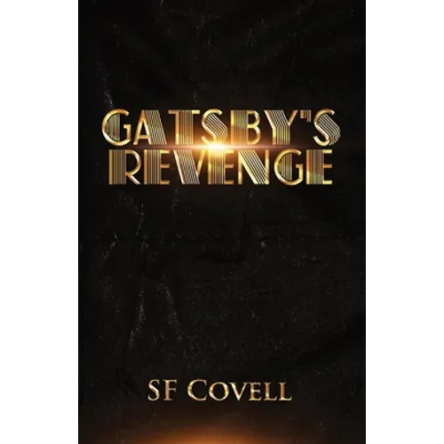 Gatsby's Revenge - Paperback