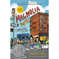 Magnolia Wu Unfolds It All: (A Newbery Honor Book) - Hardcover