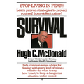 Survival: Stop Living in Fear! - Paperback