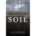Ordinary Soil - Paperback
