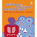 Science in Nursing and Health Care - Paperback