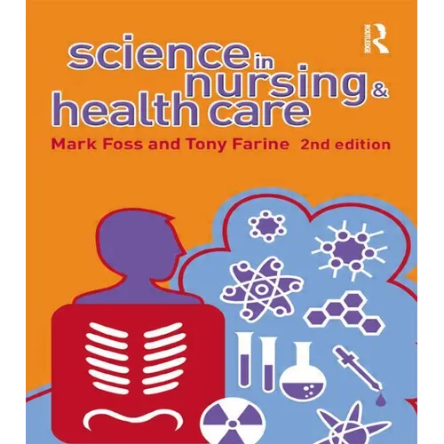 Science in Nursing and Health Care - Paperback