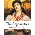 The Argonautica: A Greek Epic Poem - Paperback