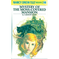 Mystery of the Moss-Covered Mansion - Hardcover