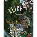 Alice: Curiouser and Curiouser - Hardcover