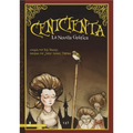 Cenicienta: La Novela Grafica (Cinderella: The Graphic Novel) - Paperback