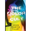 The Color Cult - Paperback
