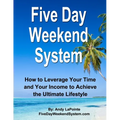 Five Day Weekend System - Paperback