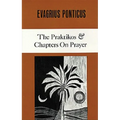 The Praktikos & Chapters on Prayer: Volume 4 - Paperback