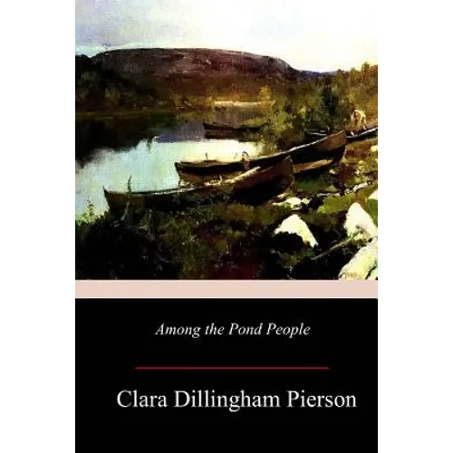 Among the Pond People - Paperback