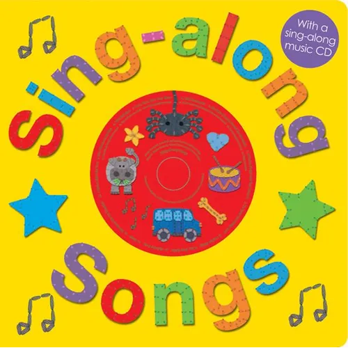 Sing-Along Songs with CD (Sing-Along): With a Sing-Along Music CD [With CD (Audio)] - Board Book