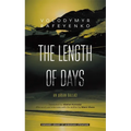 The Length of Days: An Urban Ballad - Paperback