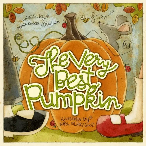 The Very Best Pumpkin - Hardcover