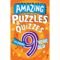 Amazing Puzzles and Quizzes for Every 9 Year Old - Paperback