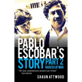 Pablo Escobar's Story 2: Narcos at War - Paperback
