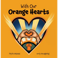 With Our Orange Hearts - Paperback