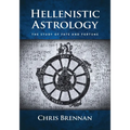 Hellenistic Astrology: The Study of Fate and Fortune - Paperback