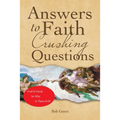 Answers to Faith Crushing Questions - Paperback