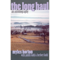 The Long Haul: An Autobiography - Paperback