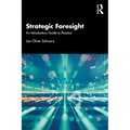 Strategic Foresight: An Introductory Guide to Practice - Paperback