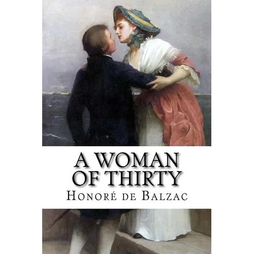 A Woman of Thirty - Paperback
