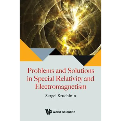 Problems & Solutions in Special Relativity & Electromagnet - Paperback