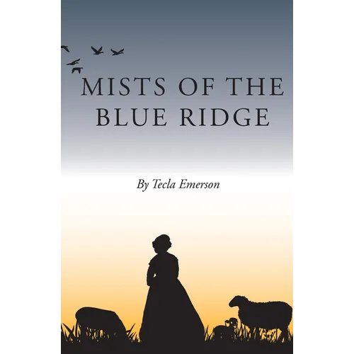 Mists of the Blue Ridge - Paperback