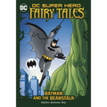 Batman and the Beanstalk - Hardcover