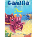 Camilla Learns to Shine - Hardcover