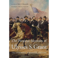 The Personal Memoirs of Ulysses S. Grant: The Complete Annotated Edition - Hardcover