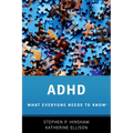 ADHD: What Everyone Needs to Know(r) - Paperback