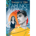 I Am Not Alone - Hardcover