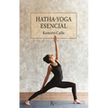 Hatha-Yoga Esencial - Paperback