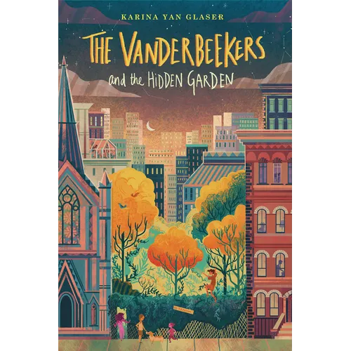 The Vanderbeekers and the Hidden Garden - Hardcover