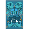 The Fair Folk - Paperback