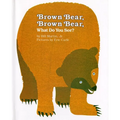 Brown Bear, Brown Bear, What Do You See? - Hardcover