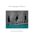 The Language of Silence: West German Literature and the Holocaust - Paperback