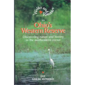 Walks and Rambles in Ohio's Western Reserve: Discovering Nature and History in the Northeastern Corner - Paperback