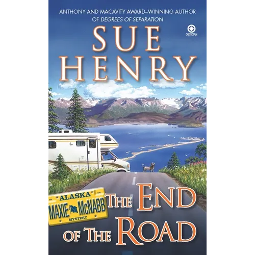 The End of the Road: The End of the Road: A Maxie and Stretch Mystery - Mass Market Paperbound