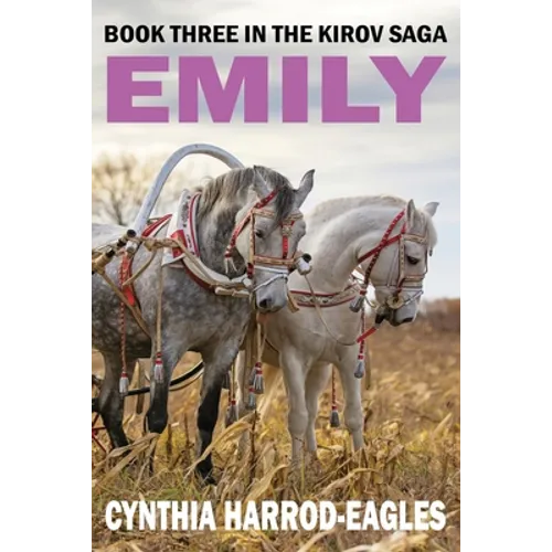 Emily: Book Three in the Kirov Saga - Paperback