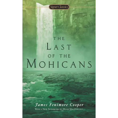 The Last of the Mohicans - Mass Market Paperbound