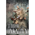 The Terror of the Unknown - Paperback